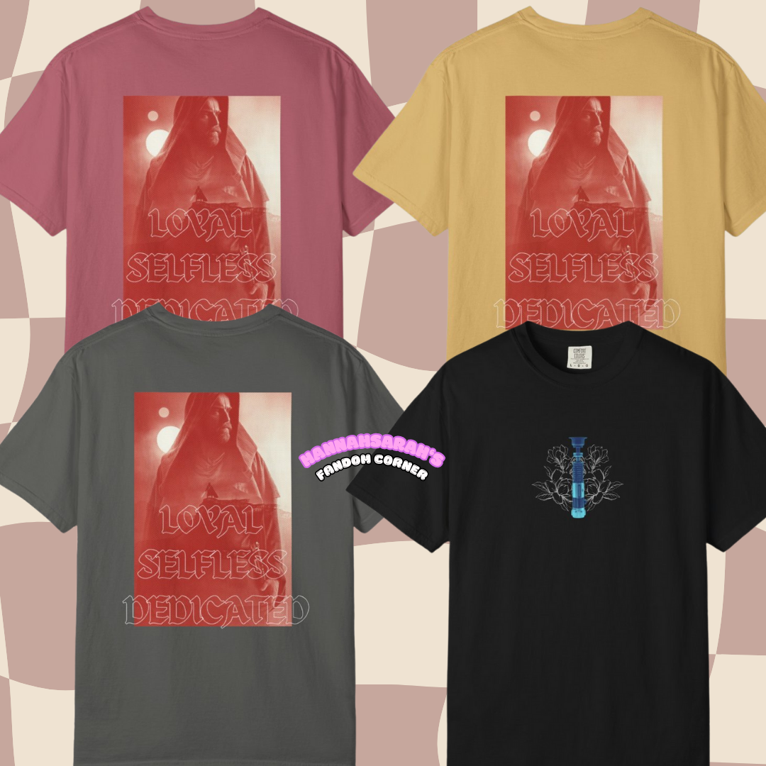 Loyal Selfless Dedicated T-shirt