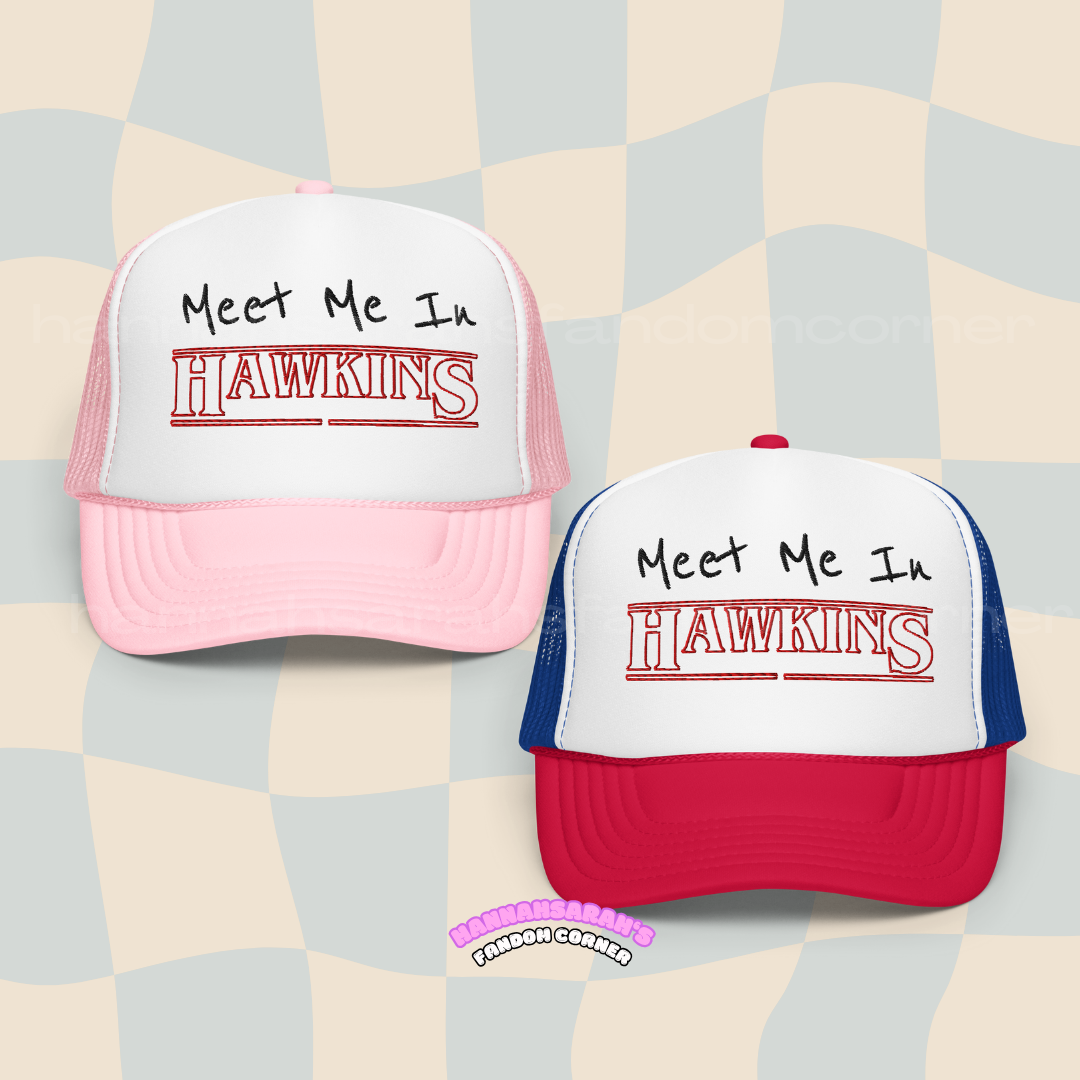 Meet Me In Hawkins hat