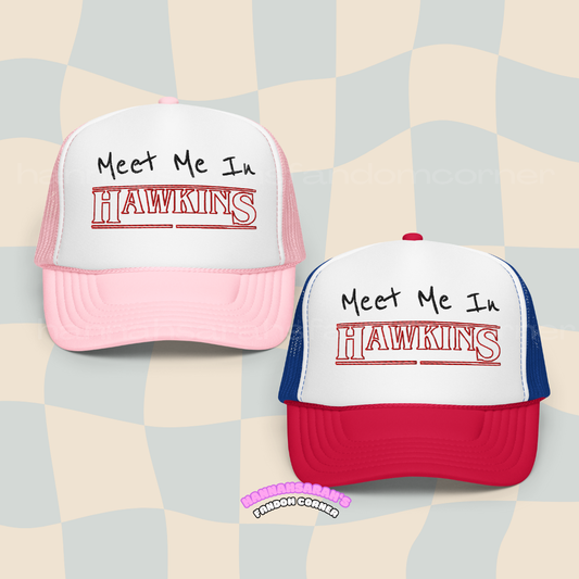 Meet Me In Hawkins hat